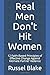 Real Men Don't Hit Women by Russel Blake