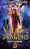 Valley of the Dragons (Rule 9 Academy #3)