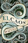 El caos (Spanish Edition)