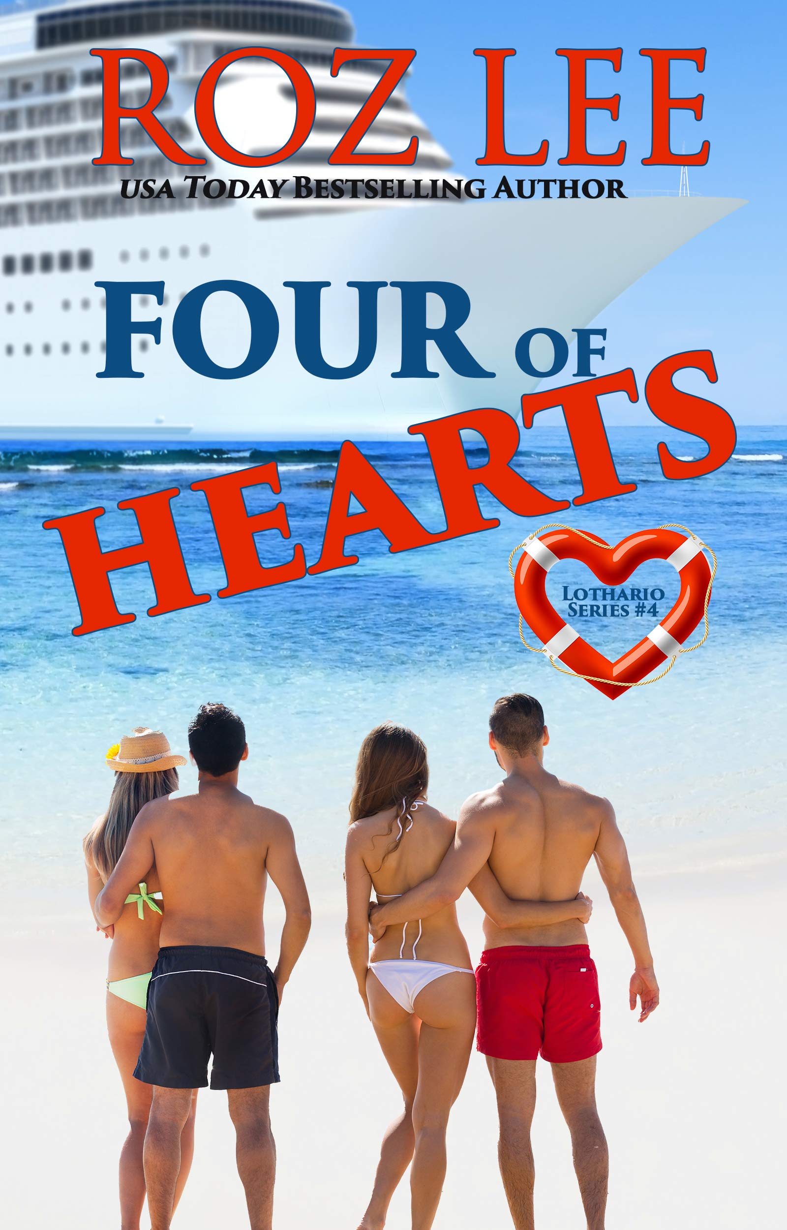 Four of Hearts (Lothario Book 4)