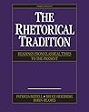 The Rhetorical Tradition: Readings from Classical Times to the Present Book cover for The Rhetorical Tradition: Readings from Classical Times to the Present