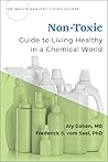 Non-Toxic: Guide to Living Healthy in a Chemical World (Dr Weil's Healthy Living Guides) Book cover for Non-Toxic: Guide to Living Healthy in a Chemical World (Dr Weil's Healthy Living Guides)