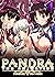 【フルカラー】PANDRA～白き欲望 黒の希望～(4)...