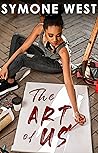 The Art of Us by Symone West