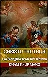 CHRISTU THUTHUH: ...