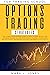 OPTIONS TRADING STRATEGIES by Mark                  Jones