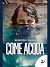 Come acqua (Italian Edition)
