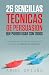 26 Sencillas Técnicas de Pe...