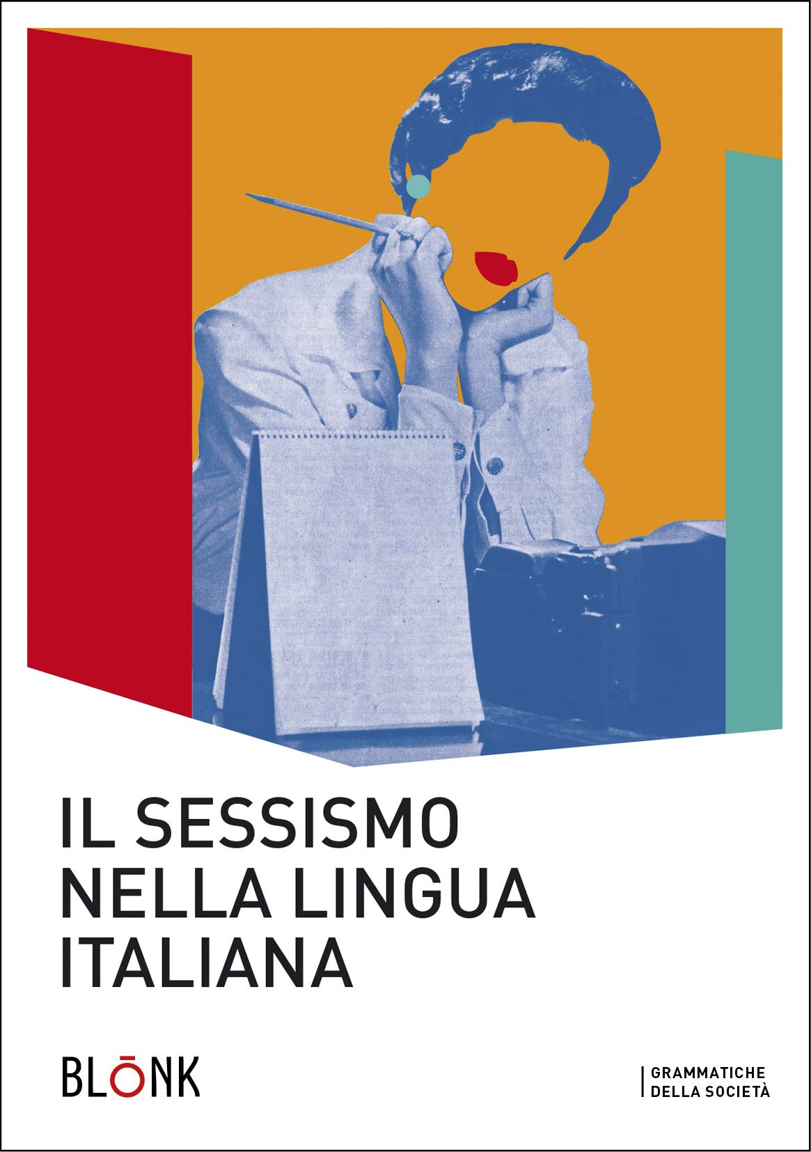 Il sessismo nella lingua italiana: Trent'anni dopo Alma Sabatini (Kindle Edition)