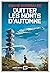 Quitter les Monts d'Automne