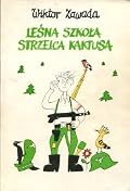 Leśna szkoła strzelca Kaktusa