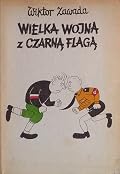 Wielka wojna z czarną flagą