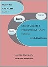 Object Oriented Programming (OOP) Tutorial Java & BlueJ Basics Object Oriented Programming (OOP) Tutorial Java & BlueJ Basics