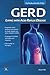 GERD: Living with Acid Reflux Disease