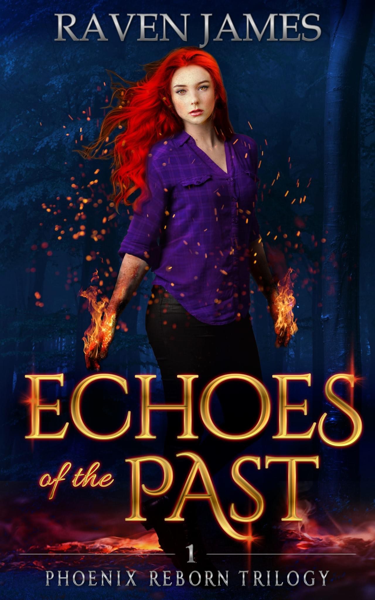 Echoes of the Past (Phoenix Reborn Trilogy, #1)