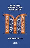 Margrete I