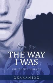 The Way I Was (Consunji Legacy, #18)