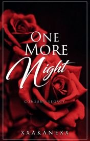 One More Night (Consunji Legacy, #25)