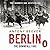 Berlin by Antony Beevor