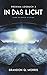 In das Licht (Proxima-Logbücher, #3)