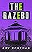 The Gazebo