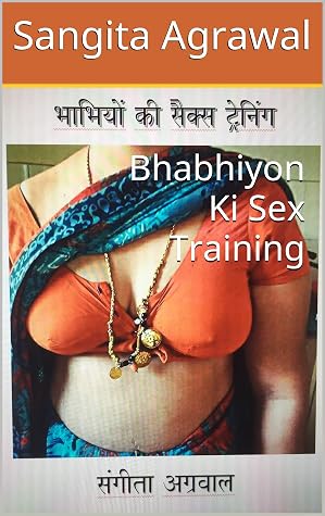 Bhabhiyon Ki Sex Training (Meri Pyari Bhabhi Book 1) (Hindi Edition)