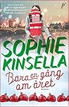 Bara en gång om året by Sophie Kinsella