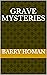 GRAVE MYSTERIES (The Simon ...
