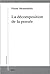 La décomposition de la pensée