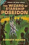The Wizard of Starship Poseidon by Kenneth Bulmer