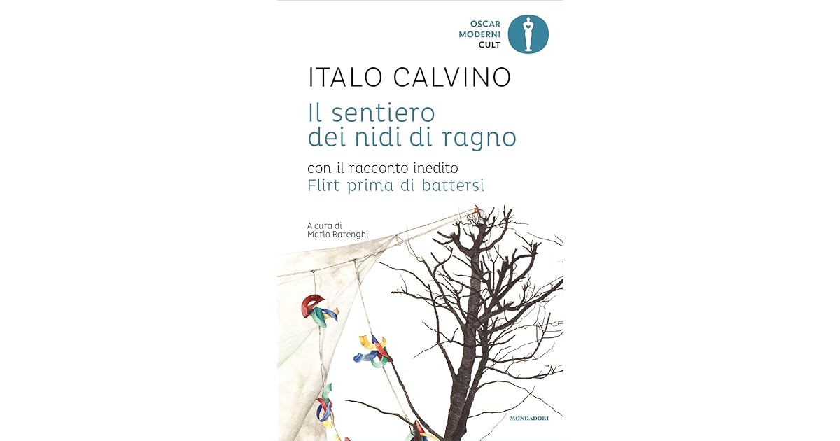 Il sentiero dei nidi di ragno by Italo Calvino