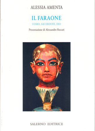Il faraone. Uomo, sacerdote, dio (Paperback)