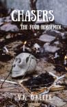 The Four Horsemen (Chasers, #1) The Four Horsemen (Chasers, #1)