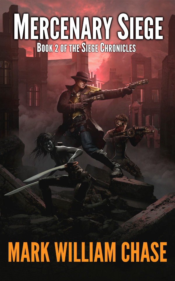 Mercenary Siege (The Siege Chronicles, #2)