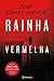 Rainha Vermelha (Antonia Scott, #1) by Juan Gomez-Jurado