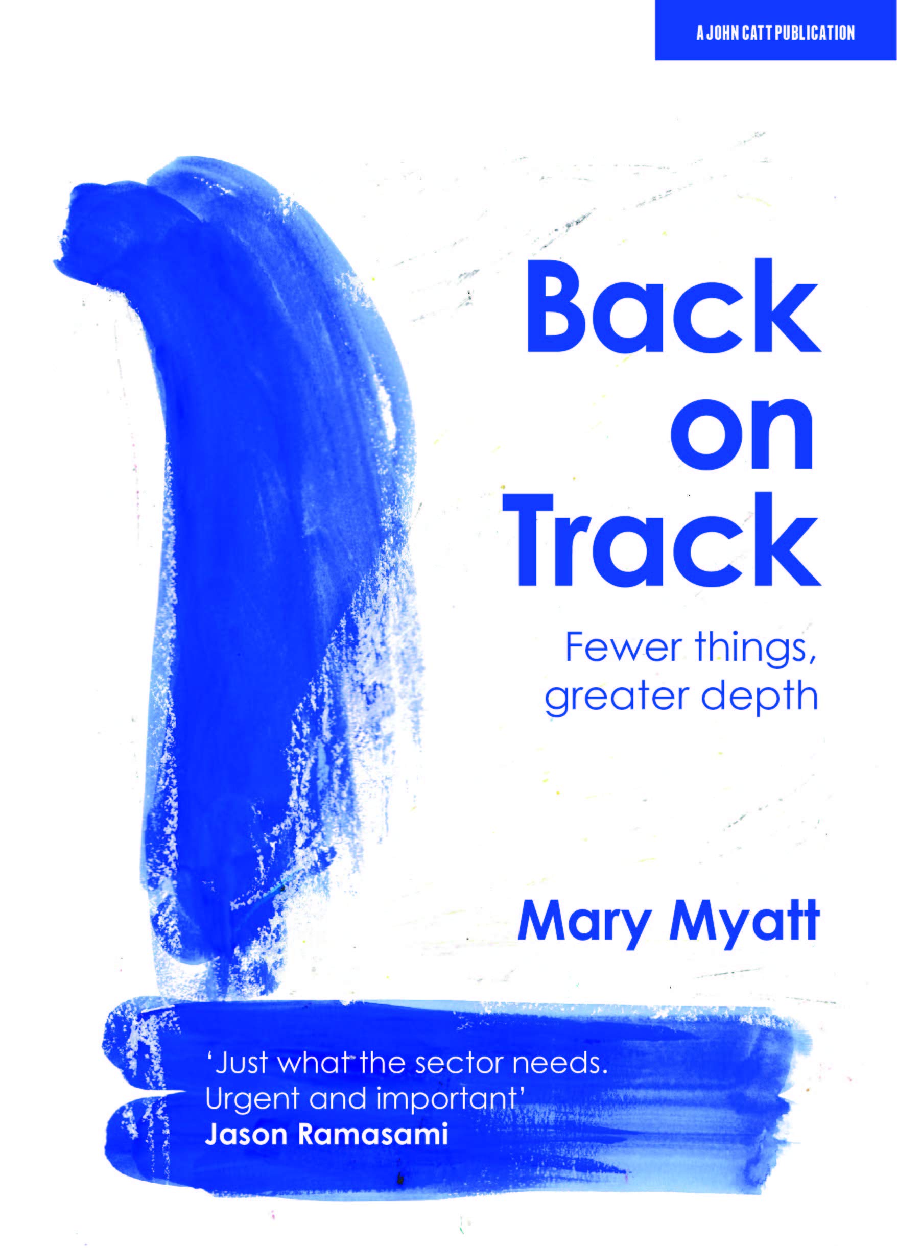 Back on Track: Fewer things, greater depth (Paperback)