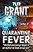 Quarantine Fever: Wickedly ...