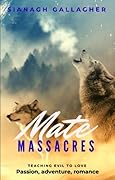 Mate Massacres