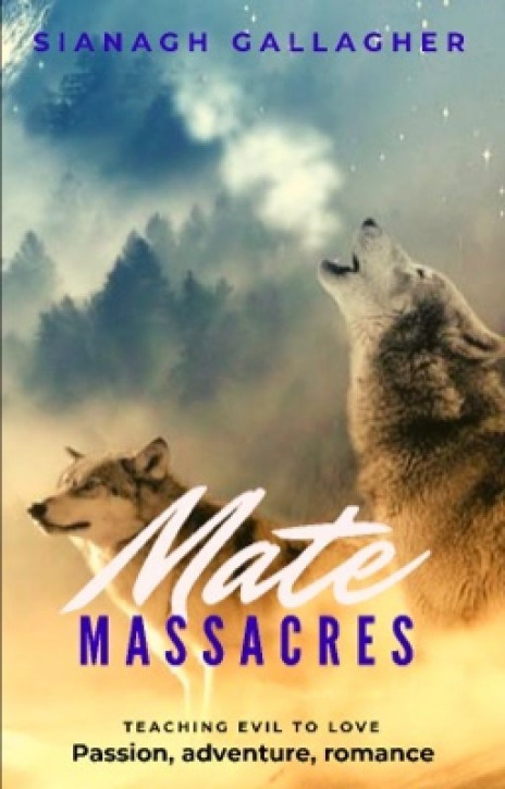 Mate Massacres (Mate series #1)