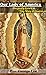 Our Lady of America: liturg...