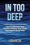 In Too Deep: How ...