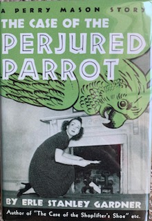 The Case of the Perjured Parrot