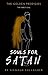 Souls for Satan (The Golden...