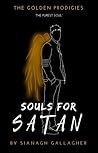 Souls for Satan by Sianagh Gallagher