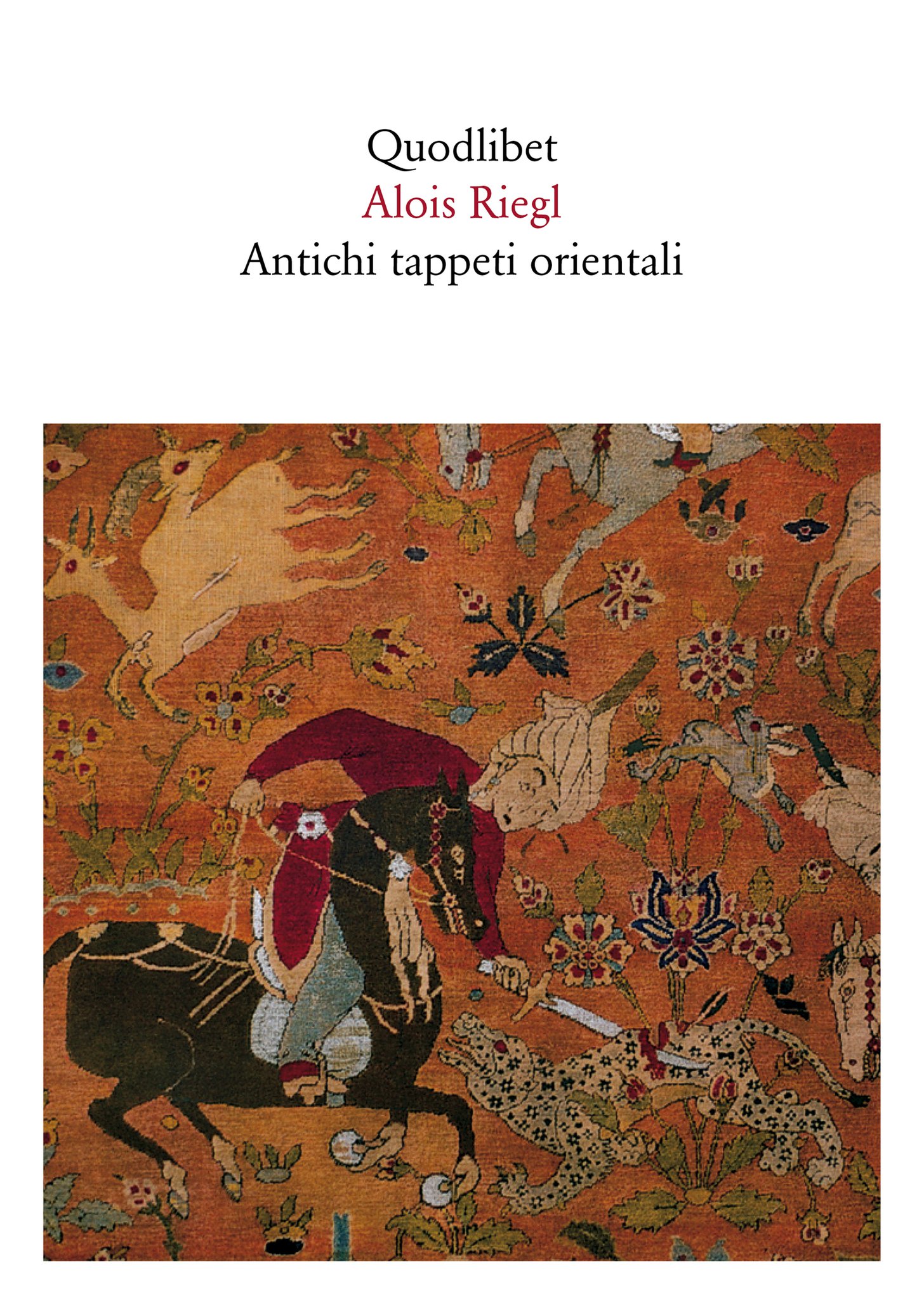 Antichi tappeti orientali (Quaderni Quodlibet) (Italian Edition)