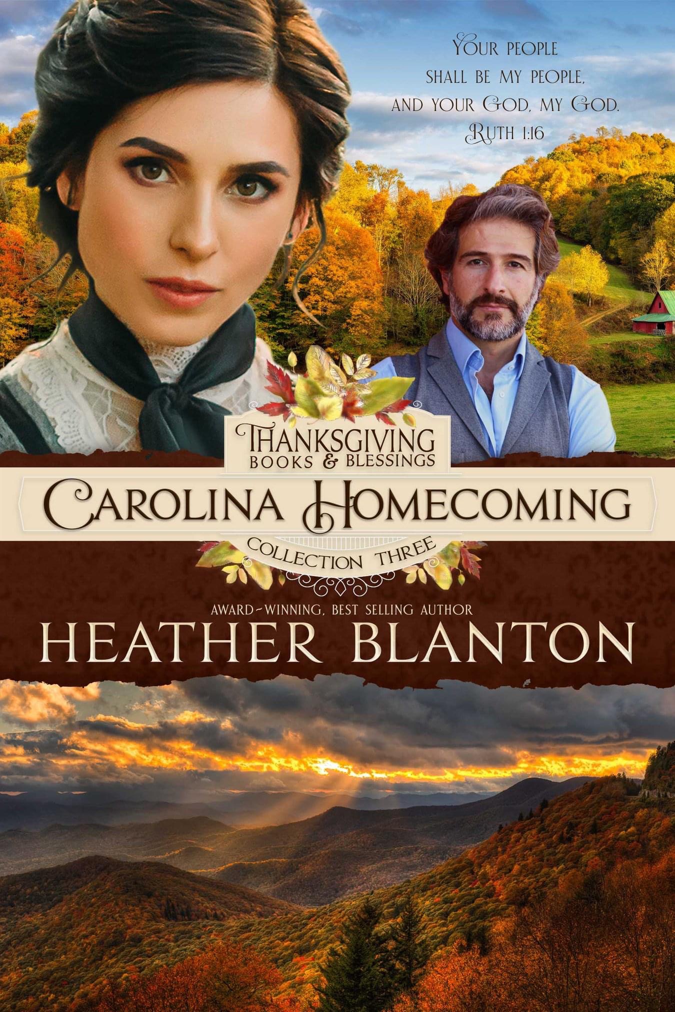Carolina Homecoming: A Romance Inspired by the Book of Ruth (Thanksgiving Books and Blessings 1)