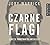 Czarne flagi. Geneza państw...