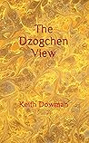 The Dzogchen View