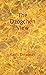 The Dzogchen View by Keith Dowman