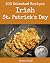 303 Selected Irish St. Patrick's Day Recipes by Raven Cluff